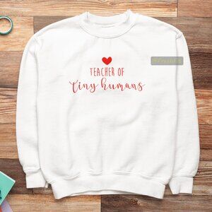 🆕Teacher of Tiny Humans Fleece Crew Sweatshirt White